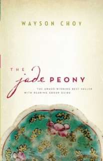   The Jade Peony by Wayson Choy, Douglas & McIntyre 