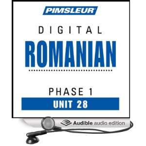 Romanian Phase 1, Unit 28 Learn to Speak and Understand Romanian with 