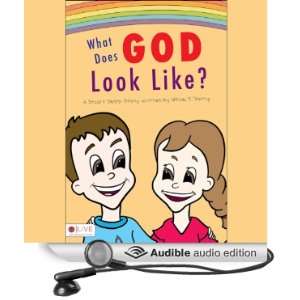  What Does God Look Like? A Stuart Shipp Story (Audible 