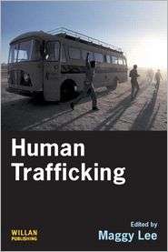 Human Trafficking, (184392241X), Maggy Lee, Textbooks   