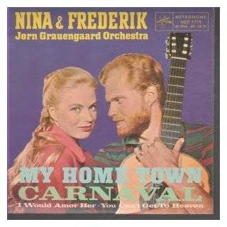 MY HOME TOWN 7 INCH (7 VINYL 45) DANISH METRONOME by NINA AND 