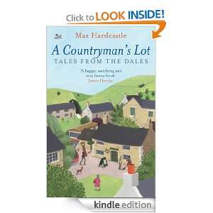 Countrymans Lot Tales From The Dales Max Hardcastle, Sean Burke 