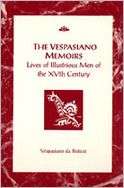 The Vespasiano Memoirs Live of Illustrious Men of the XVth Century 