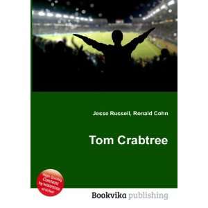  Tom Crabtree Ronald Cohn Jesse Russell Books