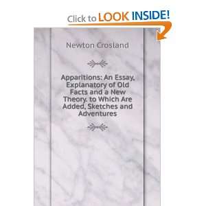   Facts and a New Theory. To which . Newton Crosland  Books