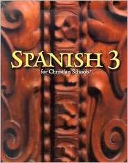Spanish 3 Student Text (Grades 9 12), (1579246060), Virginia Layman 