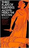  of Euripides Alcestis, Medea, the Bacchae, (0393093123), Euripides 