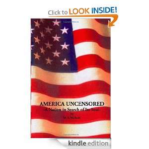 America Uncensored   A Nation in Search of Its Soul Michael A 