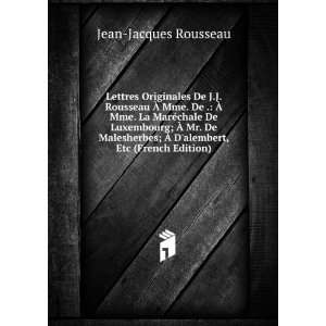   ; Ã? Dalembert, Etc (French Edition) Jean Jacques Rousseau Books