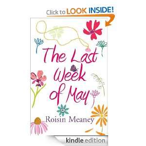 The Last Week of May Roisin Meaney  Kindle Store