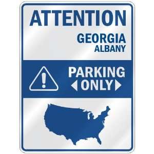   ALBANY PARKING ONLY  PARKING SIGN USA CITY GEORGIA