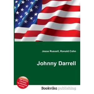  Johnny Darrell Ronald Cohn Jesse Russell Books