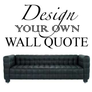 VINYL WALL ART MAKE YOUR OWN QUOTE MURAL STICKER  