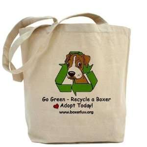 Go Green   Recycle a Boxer Pets Tote Bag by 