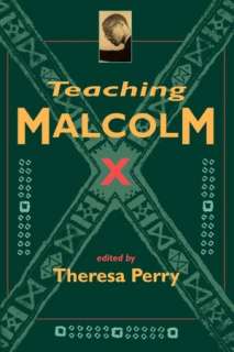  Teaching Malcolm X by Theresa Perry, Taylor & Francis Ltd  Paperback