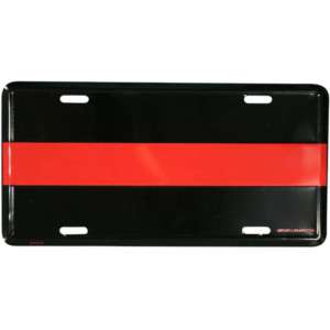 FIRE FIREMAN FIREFIGHTER THIN RED LINE LICENSE PLATE  