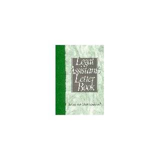 The Legal Assistants Letter Book by Sonia Von Matt Stoddard 
