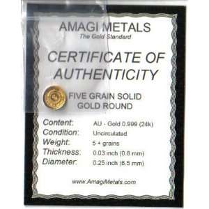  5 Grain Solid Gold Round with Certificate of Authenticity 