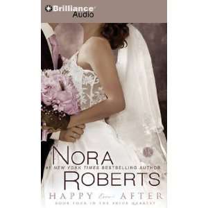  Happy Ever After (Bride (Nora Roberts) Series) [Audio CD 
