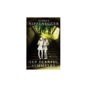    Her Fearful Symmetry (9780224085625) Audrey Niffenegger Books