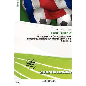    Emir Spahi (French Edition) (9786200679925) Eldon A. Mainyu Books