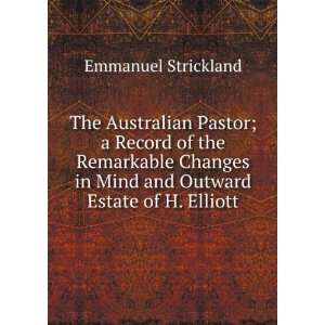   in Mind and Outward Estate of Henry Elliott E Strickland Books