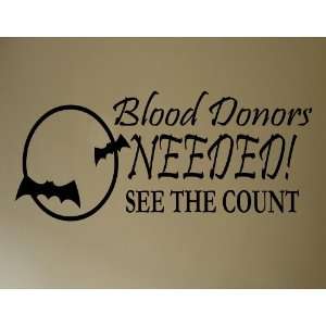   Wall Decals Blood donors needed. See the count 