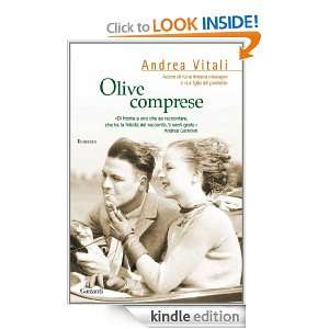 Olive comprese (Narratori moderni) (Italian Edition) Andrea Vitali 