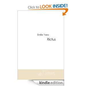 Rictus (French Edition) Emilie Franz  Kindle Store