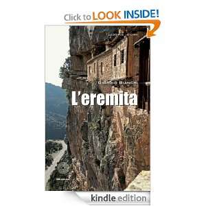 eremita (I luoghi e i giorni) (Italian Edition) Giorgio Bianchi 