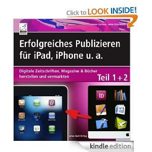 Erfolgreiches Publizieren für iPad, iPhone u. a. (German Edition 