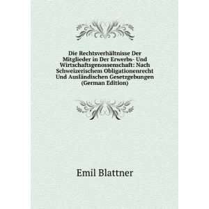   Gesetzgebungen (German Edition) (9785874921866) Emil Blattner Books