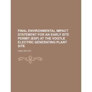   Vogtle Electric Generating Plant site final report (9781234538798) U