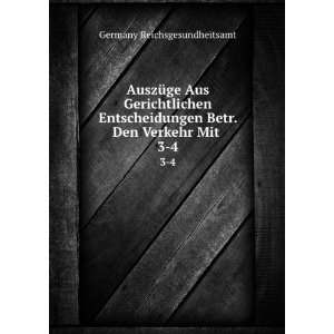   Betr. Den Verkehr Mit . 3 4 Germany Reichsgesundheitsamt Books