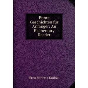   ¤nger An Elementary Reader Erna Minetta Stoltze  Books