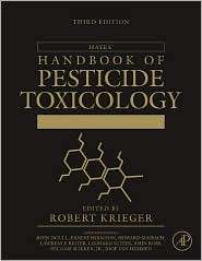 Hayes Handbook of Pesticide Toxicology, (0123743672), Elsevier 