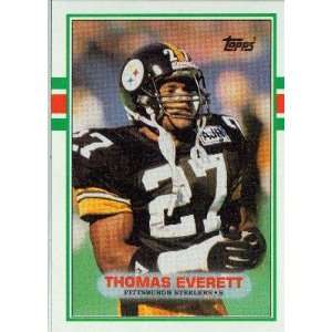 1989 Topps #322 Thomas Everett RC   Pittsburgh Steelers 
