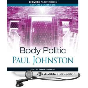   Politic (Audible Audio Edition) Paul Johnston, Ewan Stewart Books