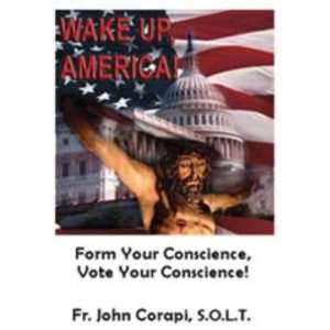 Wake Up America (Fr. Corapi)   DVD Electronics