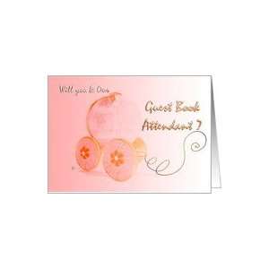  Will you be our guest book attendant? Wedding invitation 
