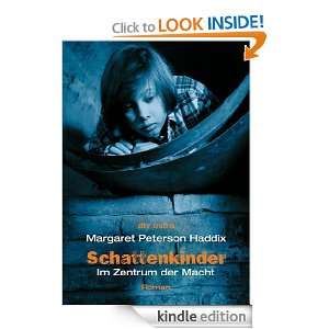 Schattenkinder Im Zentrum der Macht (German Edition) Margaret 