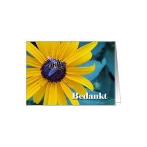  Thanks in Dutch, Bee on Black Eyed Susan Card Health 