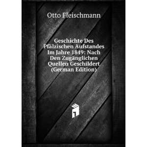   nglichen Quellen Geschildert (German Edition) Otto Fleischmann Books