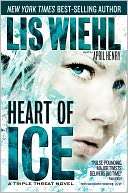   Heart of Ice (Triple Threat Series #3) by Lis Wiehl 