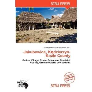    Kole County (9786139363940) Jamey Franciscus Modestus Books