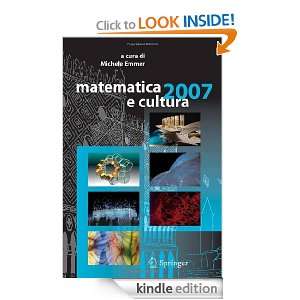 matematica e cultura 2007 (Italian Edition) Michele Emmer  