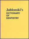 Jablonskis Dictionary of Dentistry, (0894644777), Stanley Jablonski 