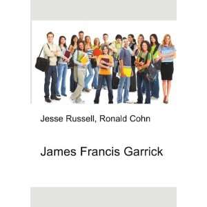  James Francis Garrick Ronald Cohn Jesse Russell Books
