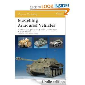 Modelling Armoured Vehicles (Osprey Modelling) Gary Edmundson, Steve 