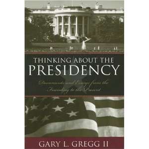   from the Founding to the Present [Paperback] II Gregg Gary L. Books